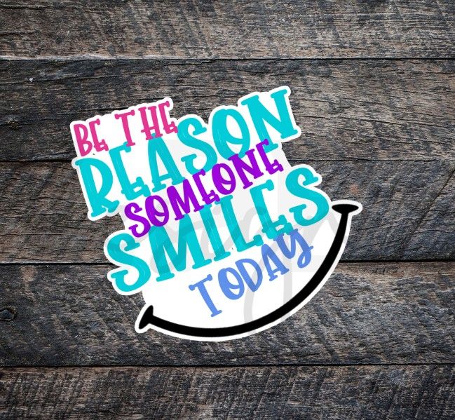 Be the reason Car decal