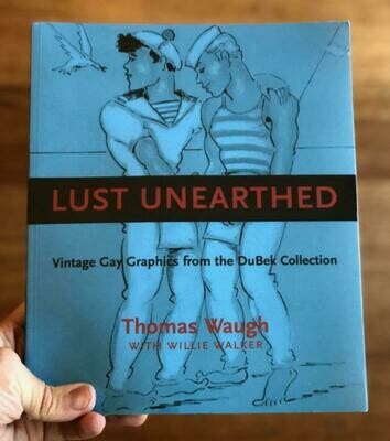 Lust Unearthed - Walker & Waugh