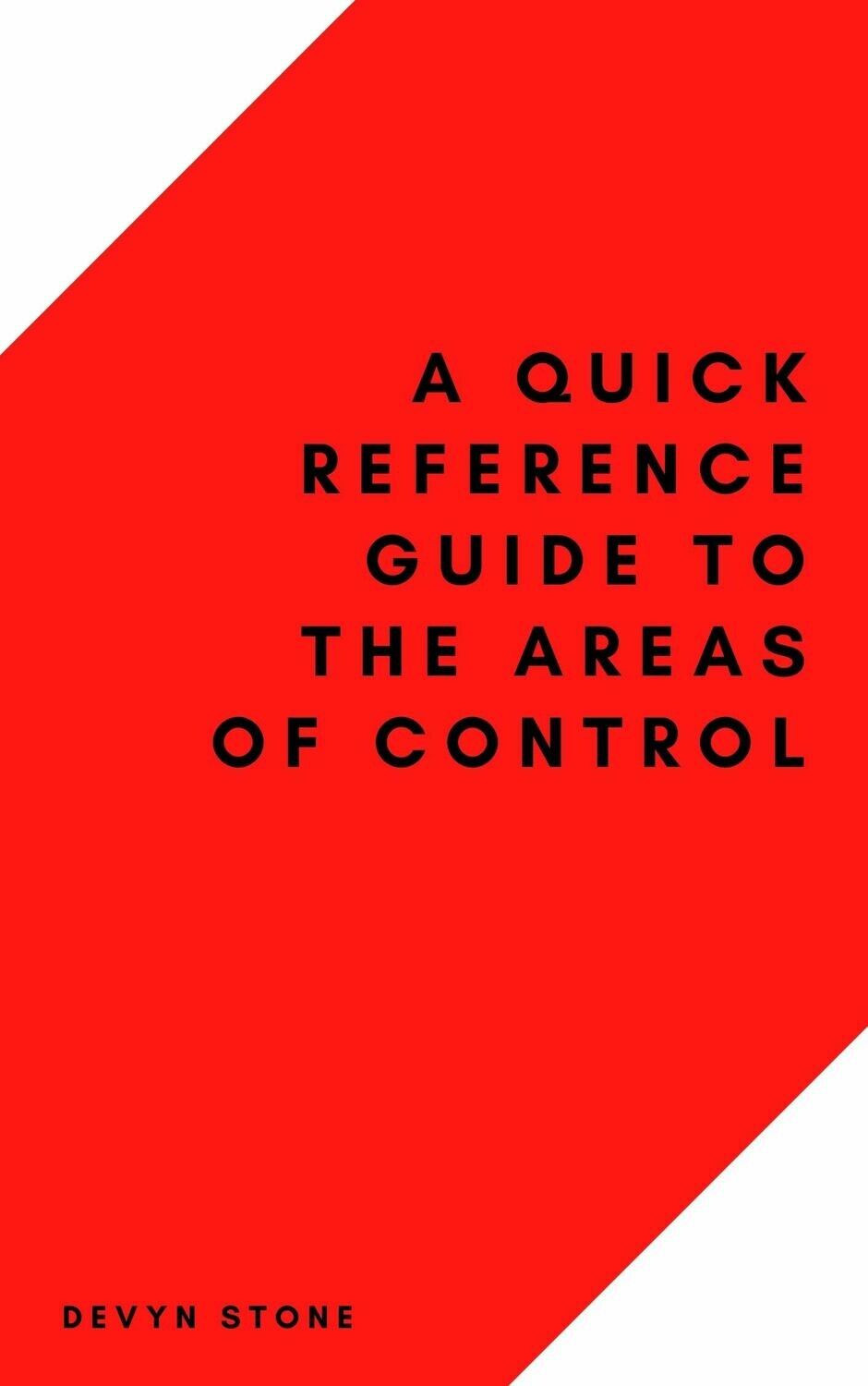 A Quick Reference Guide To The Areas Of Control - Ebook