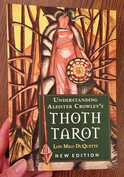 Understanding Aleister Crowley's Thoth Tarot 