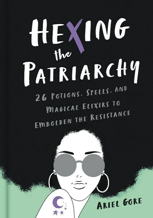 Hexing the Patriarchy - Gore