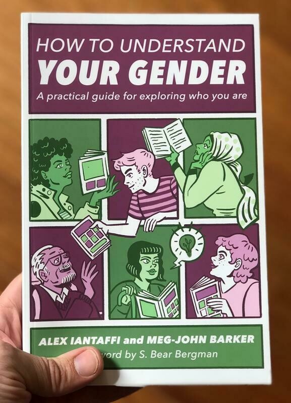 How To Understand Your Gender - Barker & Iantaffi
