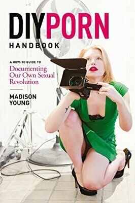 DIY Porn Handbook - Young