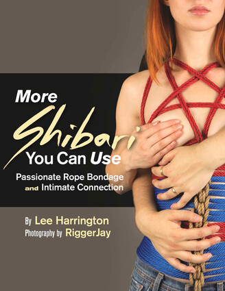 More Shibari You Can Use - Harrington