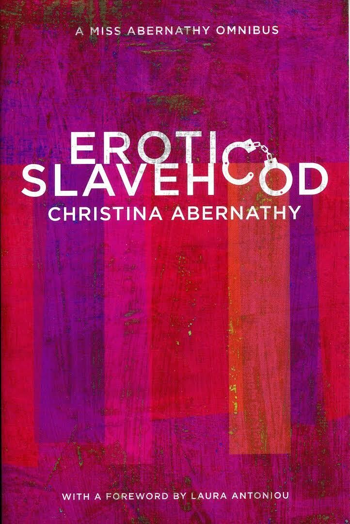 Erotic Slavehood - Abernathy