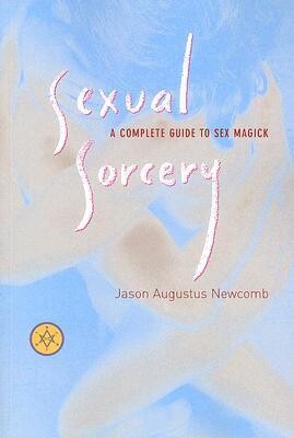 Sexual Sorcery - Newcomb