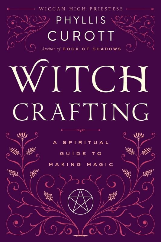 Witch Crafting - Curott
