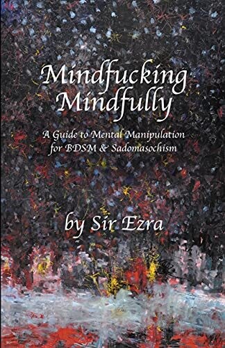 Mindfucking Mindfully - Ezra