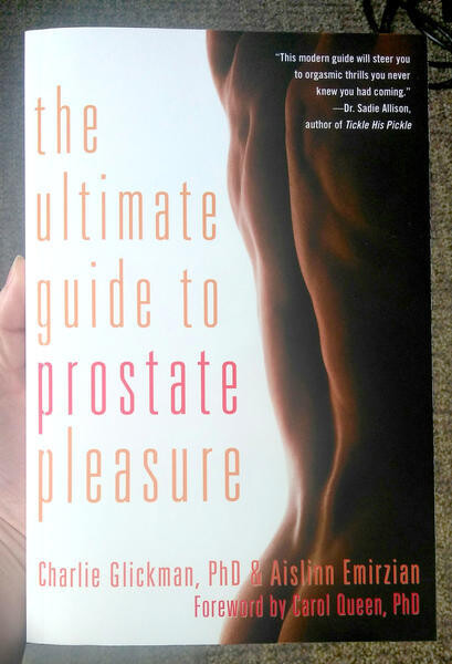 The Ultimate Guide to Prostate Pleasure -  Emirzian & Glickman