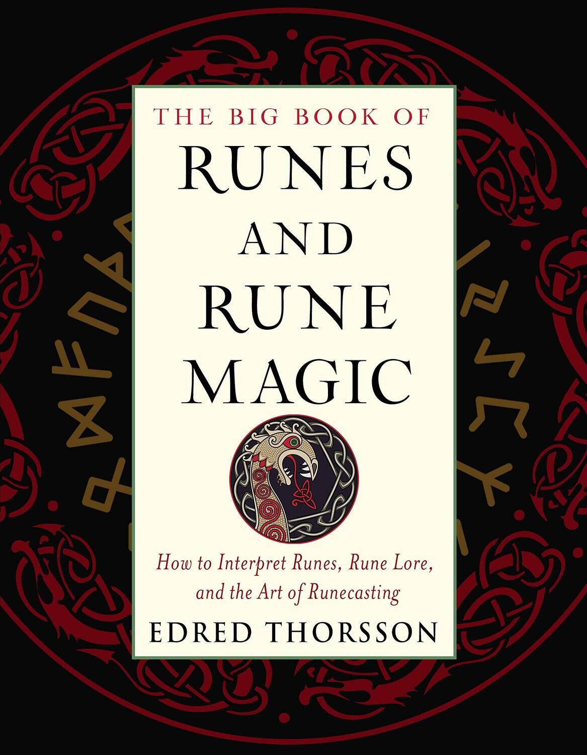 The Big Book of Runes and Rune Magic - Thorsson
