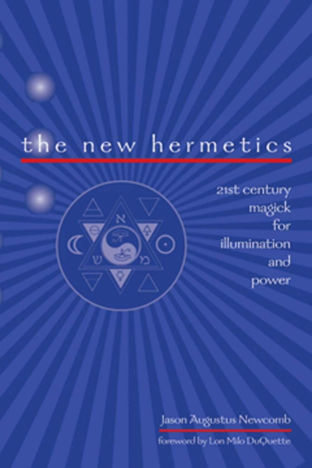 The New Hermetics - Newcomb