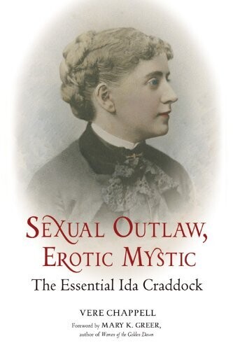 Sexual Outlaw, Erotic Mystic - Chappell