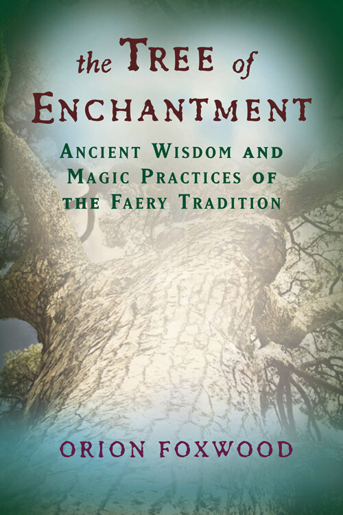 The Tree of Enchantment - Foxwood