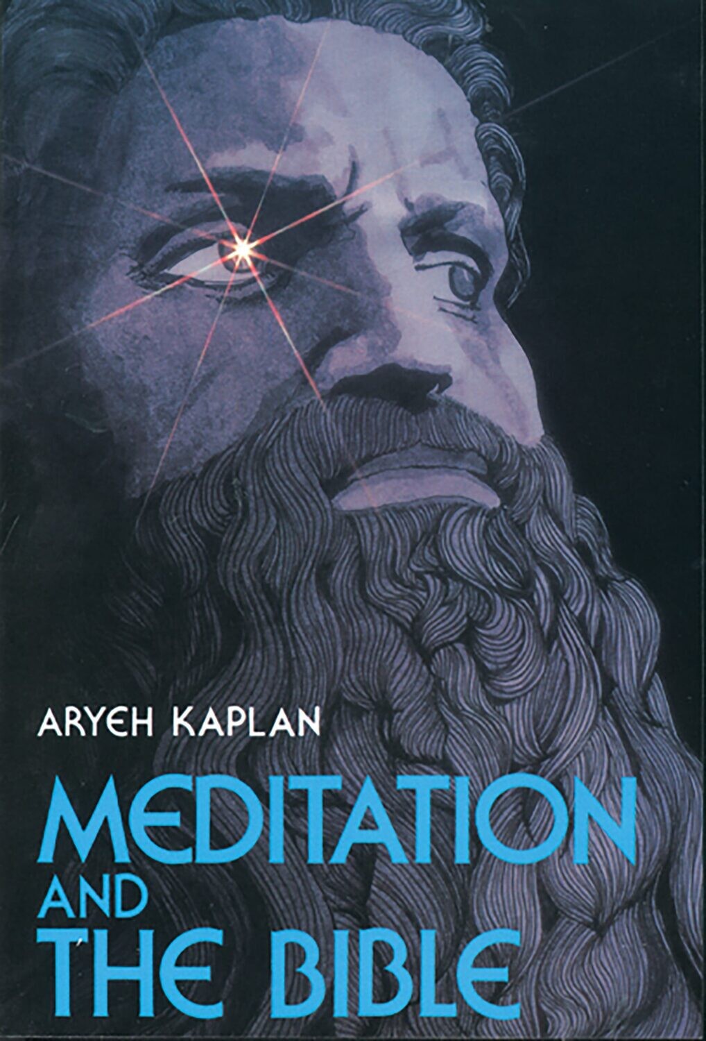 Meditation and the Bible  - Kaplan