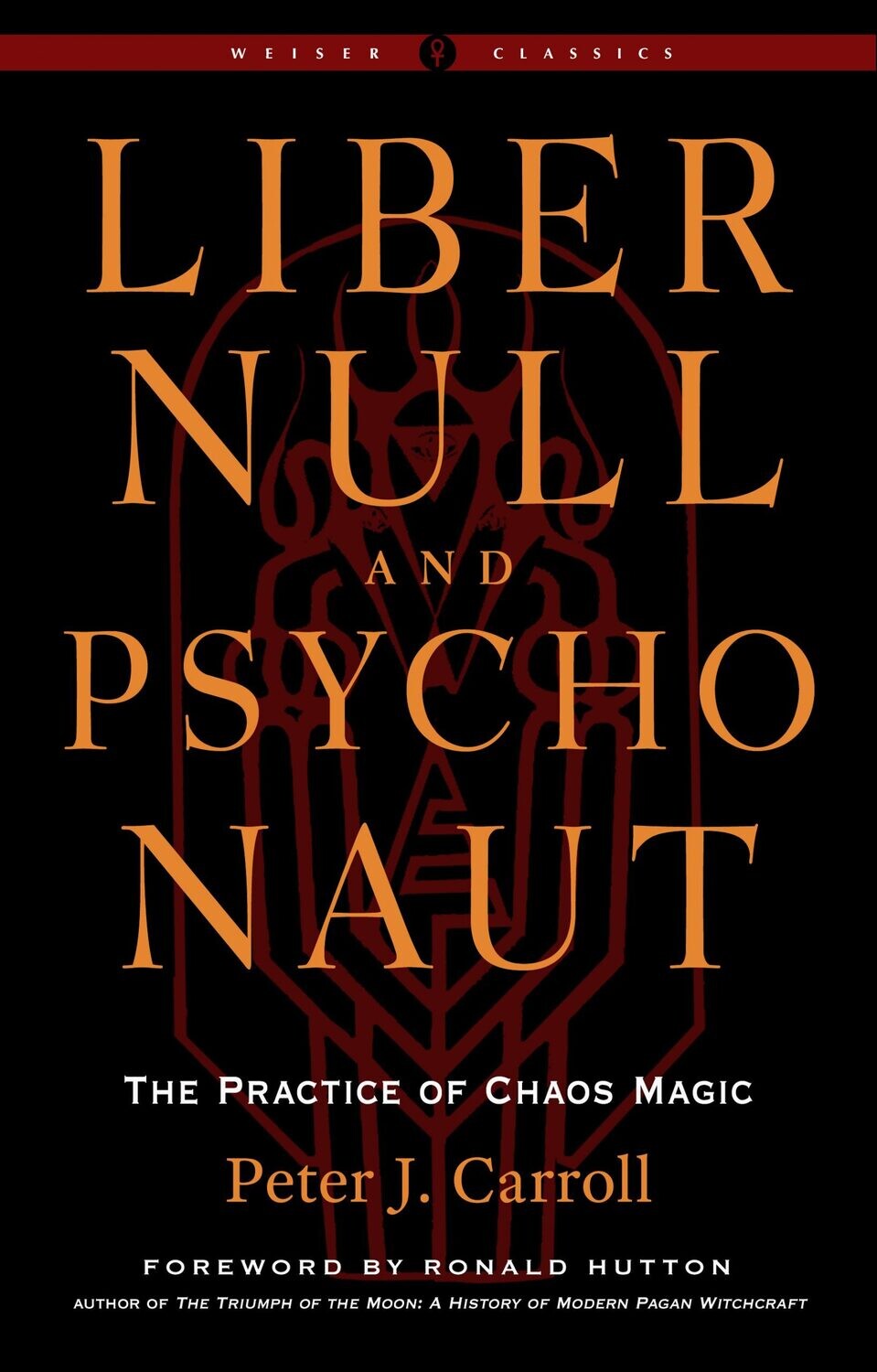 Liber Null & Psychonaut - Carroll