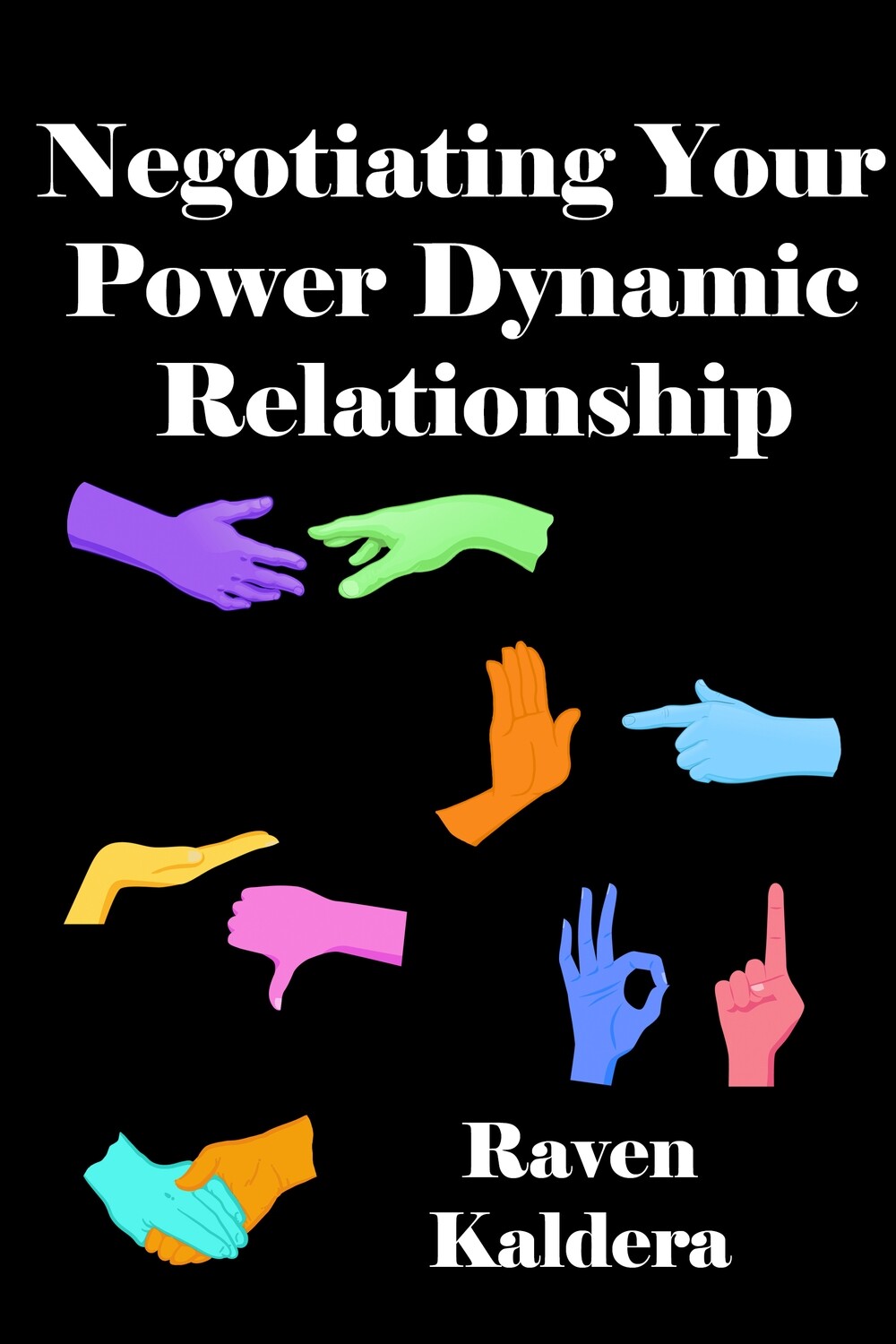 Negotiating Your Power Dynamic Relationship - Kaldera