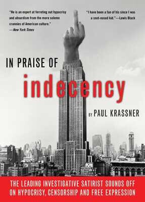 In Praise of Indecency -Krassner