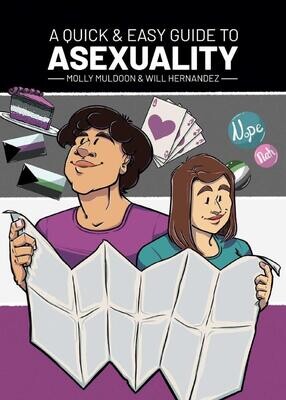 A Quick & Easy Guide to Asexuality - Muldoon & Hernandez