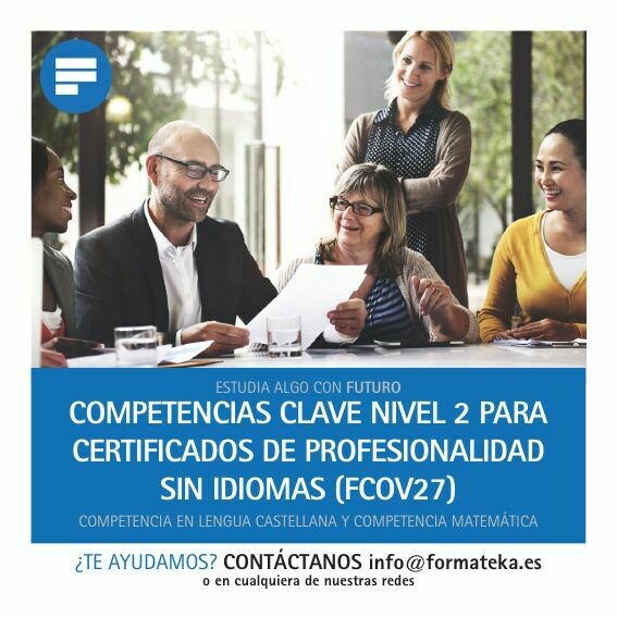 Competencias Clave nivel 2 para Certificados de Profesionalidad sin idiomas (FCOV27)