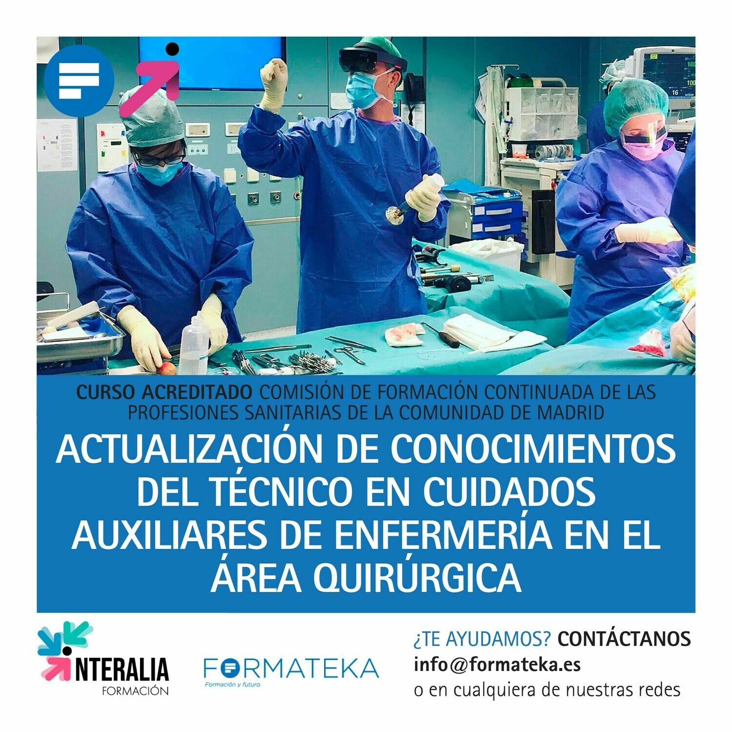 Actualización de conocimientos de Técnico en Cuidados Auxiliares en Enfermería en el Área Quirúrgica ​ - 50 Horas - 5,85 Créditos CFC​