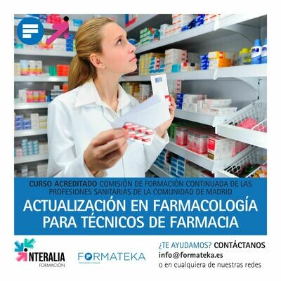 Actualización en farmacología para técnicos de farmacia​ - 31 Horas - 4,03 Créditos CFC​