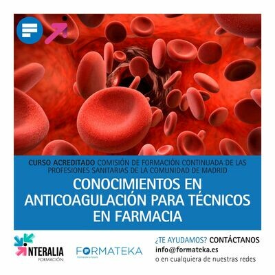 Conocimientos en anticoagulación para técnicos en farmacia - 16 Horas - 2,29 Créditos CFC