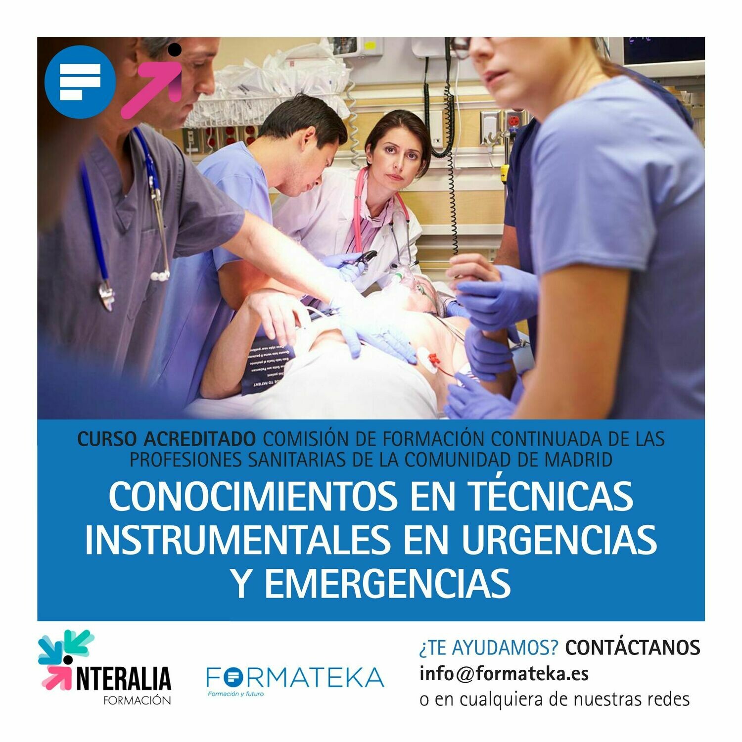Conocimientos en técnicas instrumentales en urgencias y emergencias - 48 Horas - 4,97 Créditos CFC