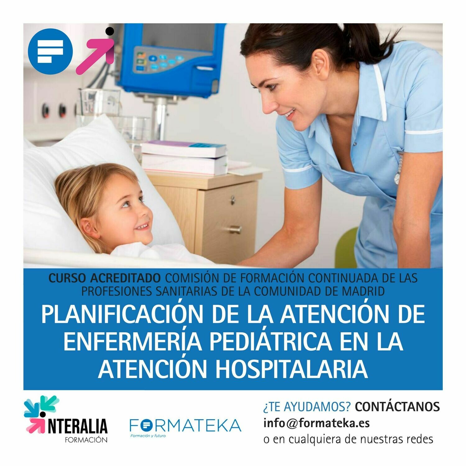Planificación de la atención de enfermería pediátrica en la atención hospitalaria - 70 Horas - 7,02 Créditos CFC
