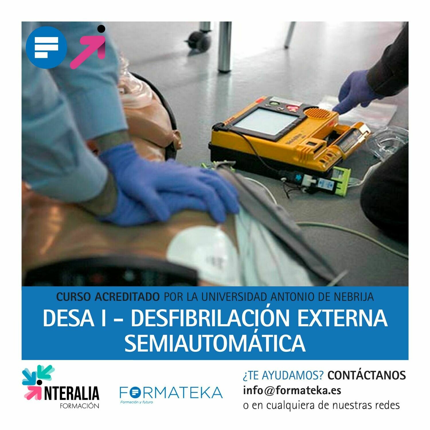 DESA I - Desfibrilación externa semiautomática - 100 Horas - 4 Créditos CFC