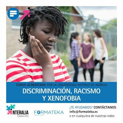 Discriminación, racismo y xenofobia - 100 Horas - 4 Créditos CFC