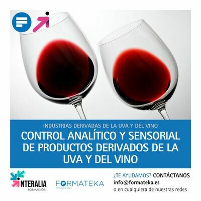 Control analítico y sensorial de productos derivados de la uva y del vino (10 Horas)