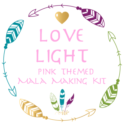LOVE LIGHT ~ Pink Themed Mala Making Kit