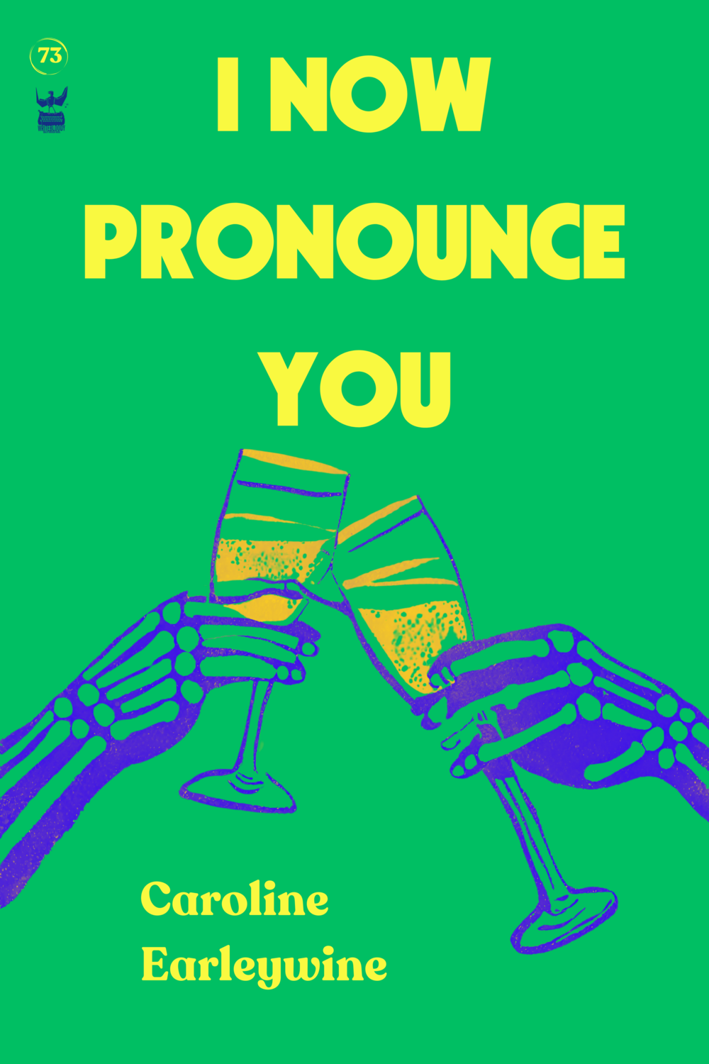 I Now Pronounce You