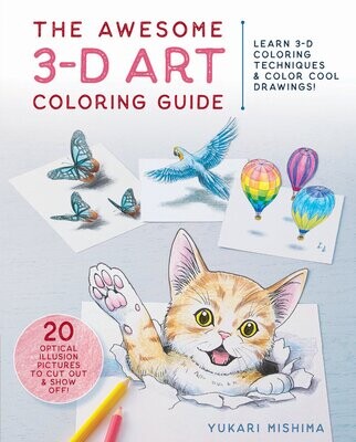 Book, The Awesome 3-D Art Coloring Guide Learn 3-D Coloring Techniques and Color Cool Drawings