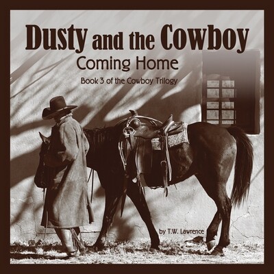 800 Dusty And The Cowboy: Coming Home (audio)