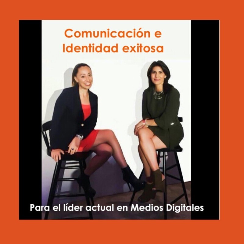 Comunicación e Identidad exitosa