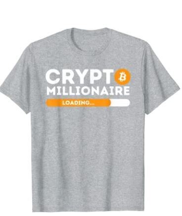Crypto Millionaire Loading - BTC Trader Bitcoin Investor T-Shirt