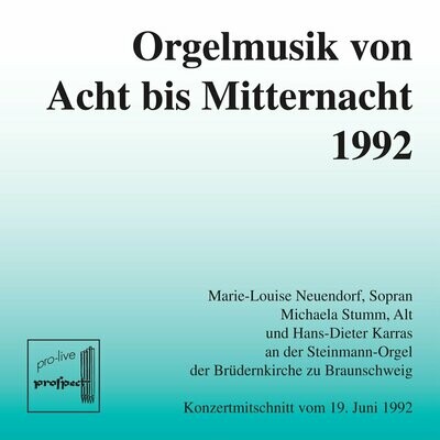 Orgelmusik von Acht bis Mitternacht 1992 | Live-CD