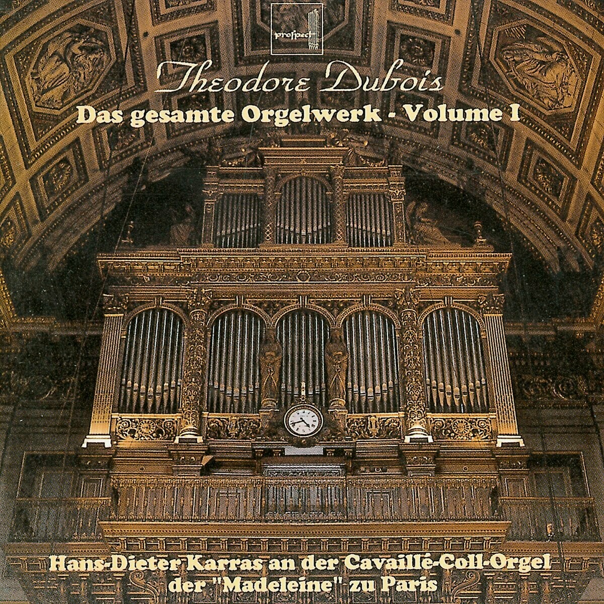 Théodore Dubois: Orgelwerk I | CD