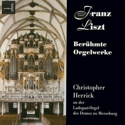 Liszt: Berühmte Orgelwerke | CD