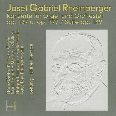 Rheinberger: Orgelkonzerte | Doppel-CD