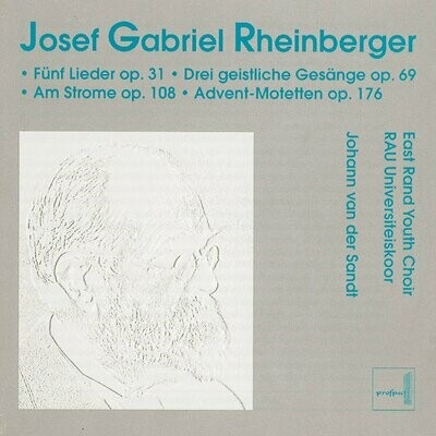 Josef Gabriel Rheinberger: Chorwerke I | CD