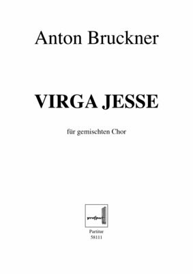 Anton Bruckner: Virga Jesse | Chor SATB (div.) | Partitur