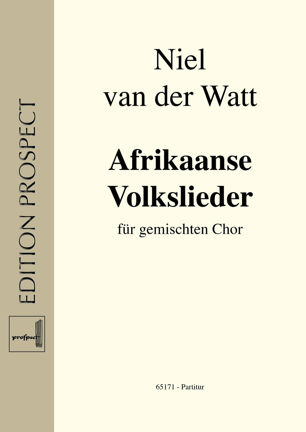 arr. Niel van der Watt: Afrikaanse Volkslieder | Chor SATB | Partitur