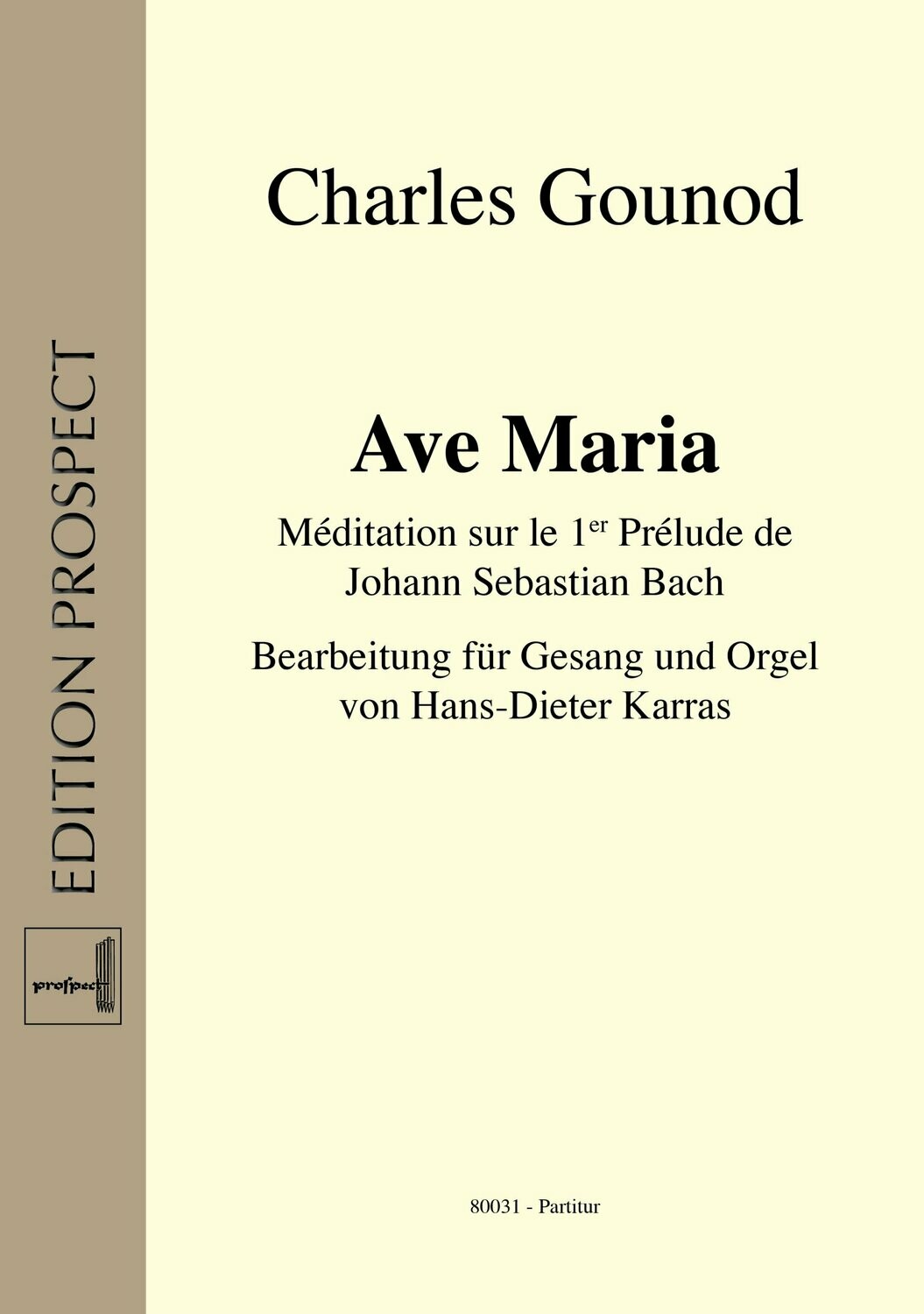 Charles Gounod (arr. Hans-Dieter Karras): Ave Maria | Gesang und Orgel | Partitur
