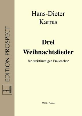 arr. Hans-Dieter Karras: Drei Weihnachtslieder | Chor SSA | Partitur