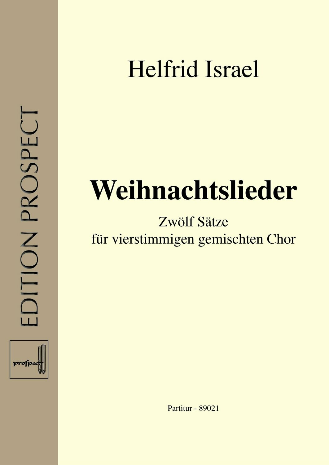 arr. Helfrid Israel: Weihnachtslieder | Chor SATB | Partitur