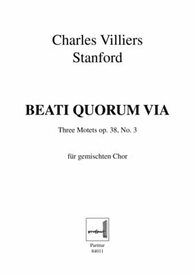 Charles Villiers Stanford: Beati quorum via | Chor SSATBB | Partitur