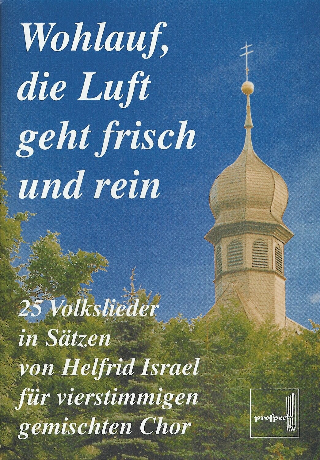 arr. Helfrid Israel: Volkslieder | Chor SATB | Partitur