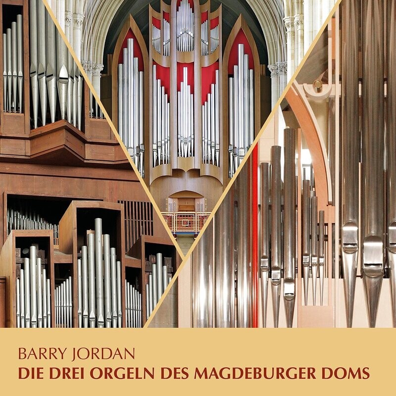 Die drei Orgeln des Magdeburger Doms | CD Die drei Orgeln des Magdeburger Doms | CD
